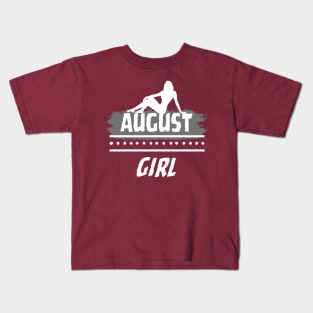 Birthday Gifts for Women August Girl August Woman Pose Style. Kids T-Shirt